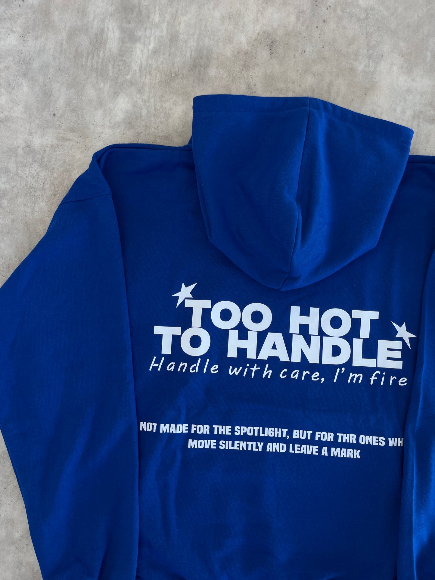 TOO HOT TO HANDLE HODDIE