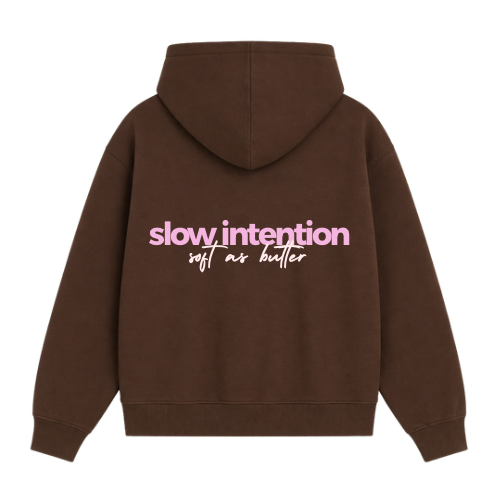 SLOW INTENTION CHOC HODDIE