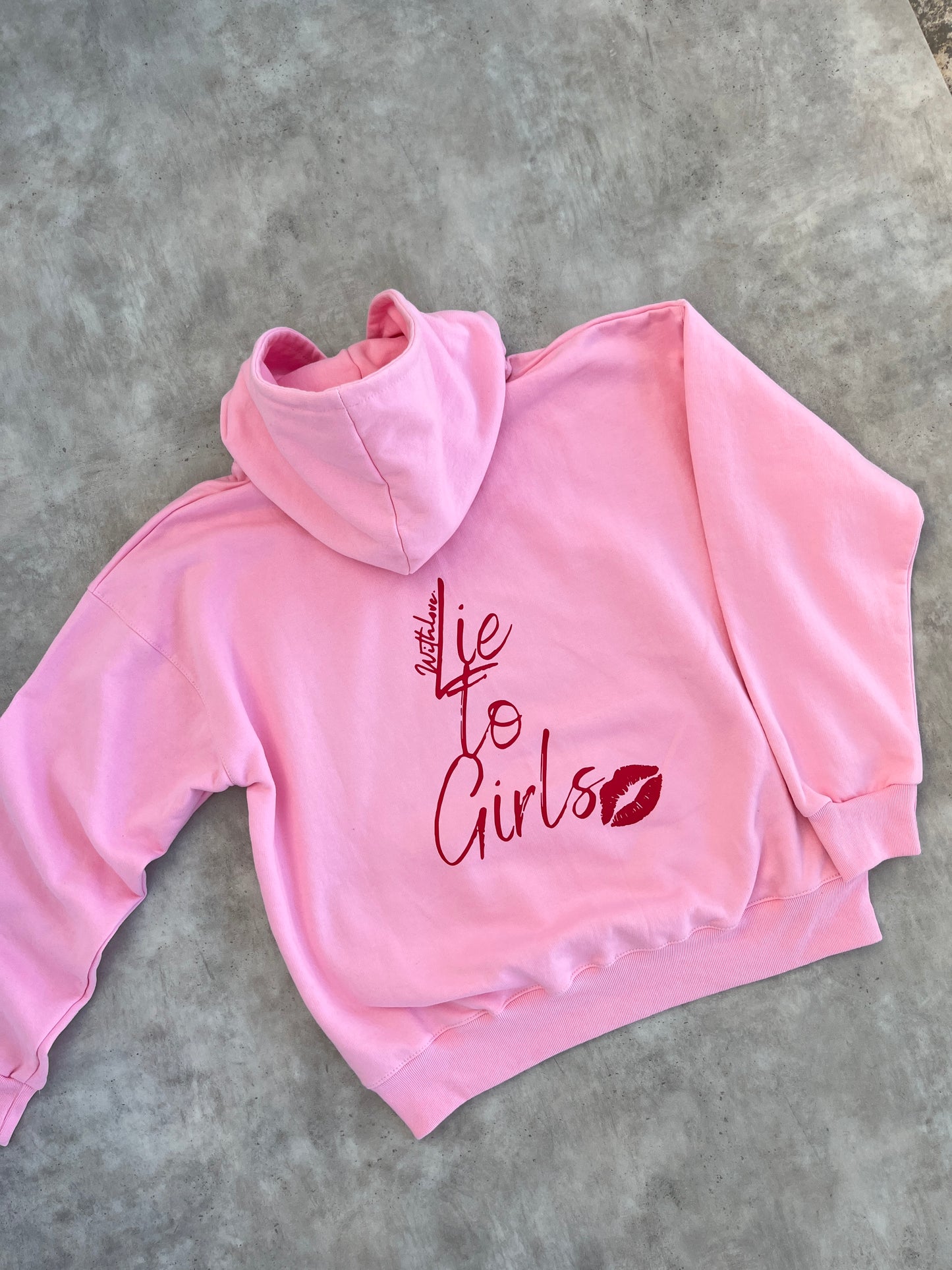 LIE TO GIRLS HODDIE