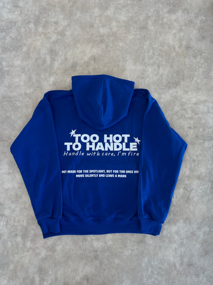 TOO HOT TO HANDLE HODDIE